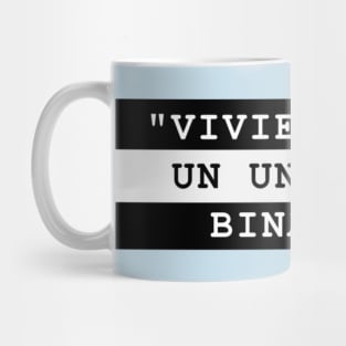 VIVIENDO UN UNIVERSO BINARIO Mug